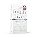 Fragile Lives