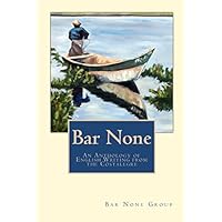 Bar None: An Anthology of English Writing from the Costalegre