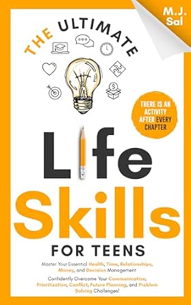 Amazon.com: The Ultimate Life Skills for Teens: Master Your Health ...