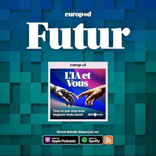 L'IA et Vous - &Eacute;pisode 5: L'IA peut-elle nous aider &agrave; mieux nous soigner? (rediffision)