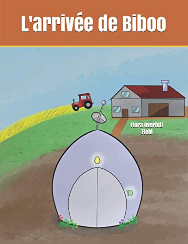L'arrivée de Biboo