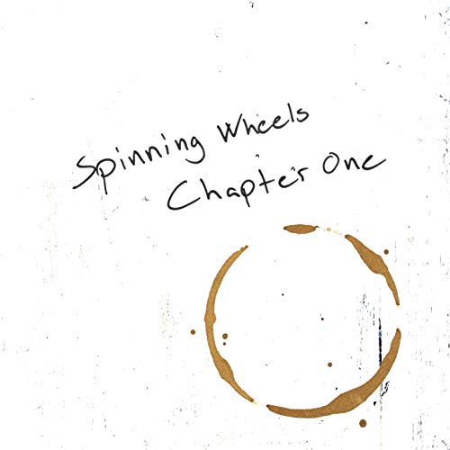 Chapter One The Spinning Wheels Digital Music