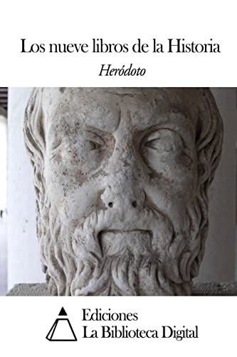 Los nueve libros de la Historia (Spanish Edition)