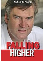 Falling Higher 2930694009 Book Cover