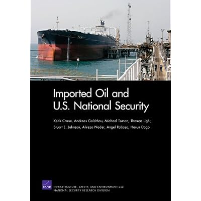 Imported Oil and U.S. National Security