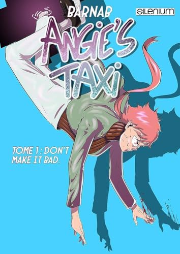 Angie's Taxi — Tome 1