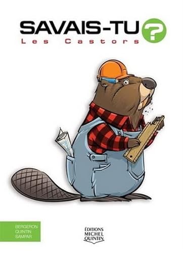 LES CASTORS [French] 2897624248 Book Cover
