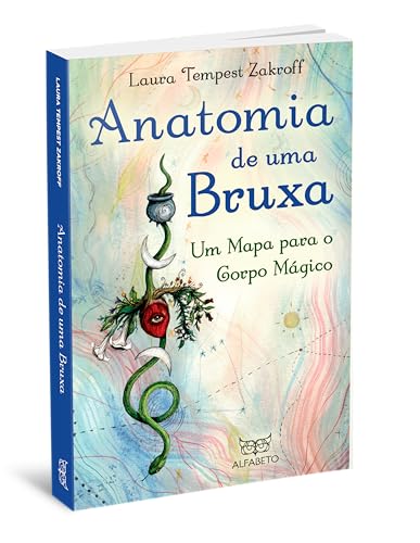 Anatomia de uma Bruxa: Um Mapa Para o Corpo Mágico