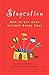 Staycation: How to Get Away Without Going Away