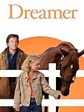 Dreamer: Inspired by a True Story
