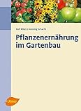  Pflanzenernährung im Gartenbau