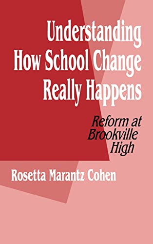 Understanding How School Change Really Happens: Reform at Brookville High