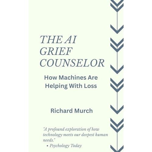 The AI Grief Counselor Audiolibro Por Richard Murch arte de portada
