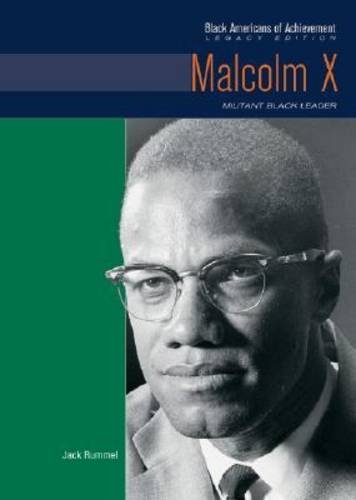 Malcolm X: Militant Black Leader - Rummel, Jack
