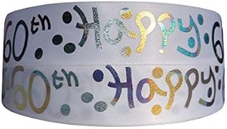 Luxury Double Faced Satin 2m x 25mm Happy 60th Birthday Ribbon for CAKE'S Birthday Cakes Gift WRAP Wrapping Ribbon Cards Birthday Decorations Craft