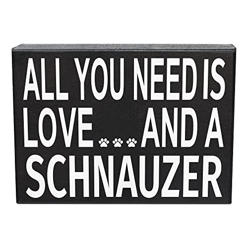 JennyGems Schnauzer Gifts, All You Need is Love and a Schnauzer Wooden Sign, Wall Hanging and Shelf Decor, Made in USA