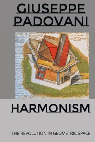 Harmonism: the revolution in geometric space tableau design