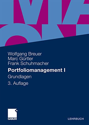 Portfoliomanagement I: Grundlagen (German Edition)
