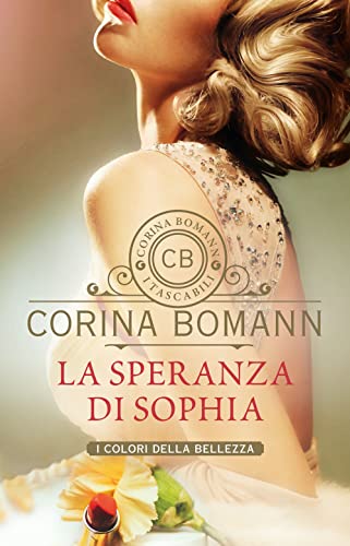La speranza di Sophia: I colori della bellezza