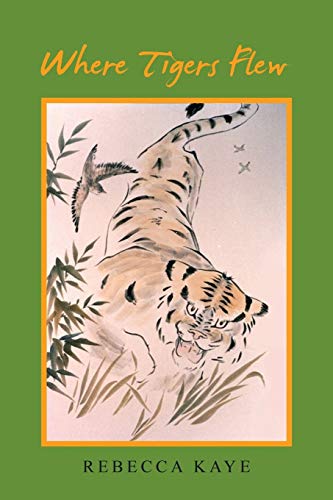 Where Tigers Flew