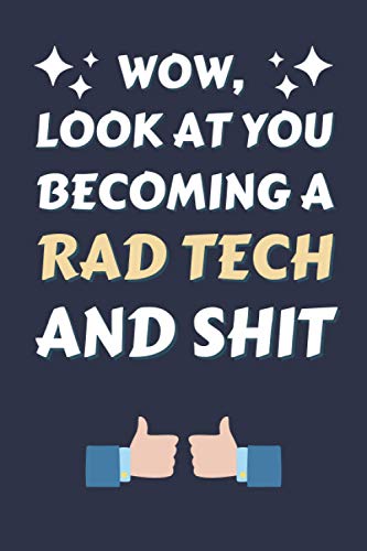 Rad Tech Gifts: Lined Notebook Journal Diary Paper Blank, an Appreciation Gift for Rad Tech to Write in (Volume 3)