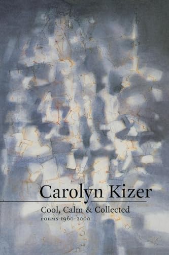 Cool, Calm, and Collected: Poems 1960-2000