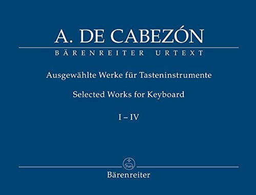 Ausgewahlte Werke fur Tasteninstrumente, Band I-IV