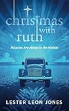 Christmas with Ruth: Miracles...
