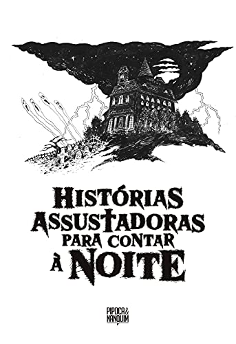 Histórias Assustadoras Para Contar à Noite