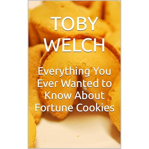 Everything You Ever Wanted to Know About Fortune Cookies Audiolibro Por Toby Welch arte de portada