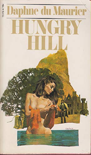 Hungry Hill 0671753762 Book Cover
