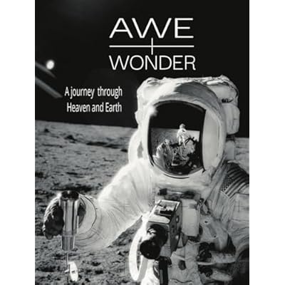 Awe & Wonder: A journey through the universe; Science photography coffee table book