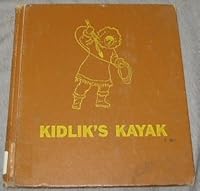 Kidlik's kayak B0006AW0RK Book Cover