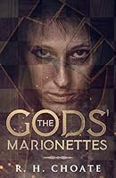 The Gods' Marionettes 1718003110 Book Cover