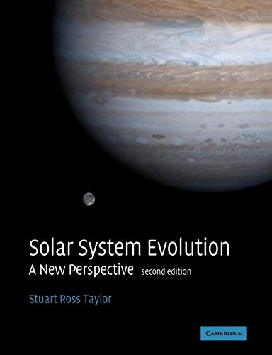 Solar System Evolution: A New Perspective (Volume 0)