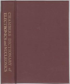 Unbound Dictionary of electronics and nucleonics Book
