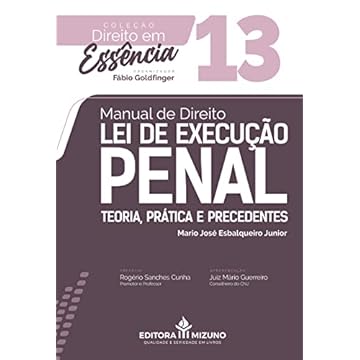 Capa do livro Manual de Direito - Lei de Execução Penal - Teoria, Prática e Precedentes