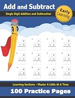 Single Digit Addition and Subtraction: Practice Workbook - 100 Days of Timed Tests - Beginner Math Drills - Learn to Add and Subtract - KS1 - Kindergarten - Grade 1 1635785367 Book Cover