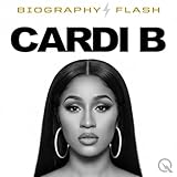 Cardi B - Biography Flash
