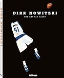 Dirk Nowitzki: The German Giant (PHOTOGRAPHY)