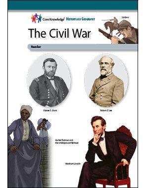The Civil War—CKHG Reader (Core Knowledge History and Geography)