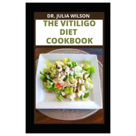 THE VITILIGO DIET BOOK: Recipes to Reverse and Prevent vitiligo Disease Completely