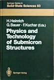 Physics and Technology of Submicron Structures: Proceedings of the 5th International Winter School (Springer Series in Solid-state Sciences)