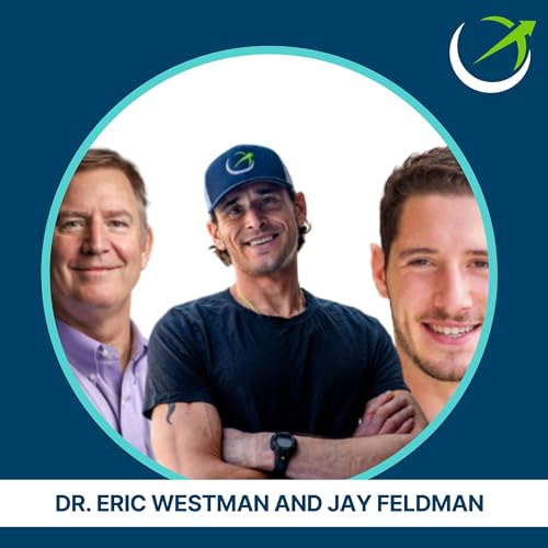 Page de couverture de Low-Carb Vs. High-Carb Battle — What's BETTER For Your Health & Metabolism: Fats or Sugar? with Dr. Eric Westman and Jay Feldman