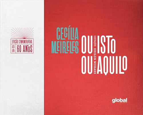 Ou isto ou aquilo – Edição comemorativa de 60 anos