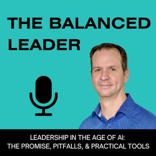 Leading with AI: How to Harness Technology Without Losing Your Human Edge cover art