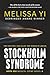 Stockholm Syndrome (Hope Sze medical mystery)