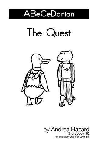 The Quest (Storybooks for ABeCeDarian Level A Book 10)