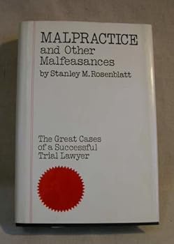 Hardcover Malpractice and other malfeasances Book