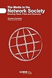 The Media in the Network Society: Browsing, News, Filters and Citizenship